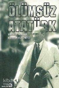 Ölümsüz Atatürk Norman Itzkowitz