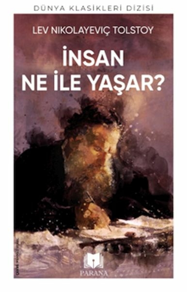 İnsan Ne İle Yaşar Lev Nikolayeviç Tolstoy