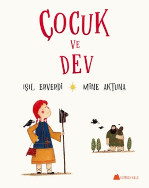Çocuk Ve Dev Işıl Erverdi