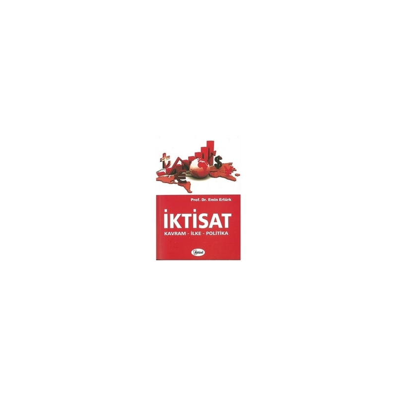 İktisat; Kavram, İlke, Politika