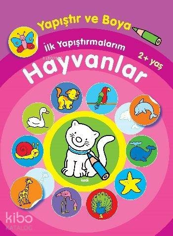 Hayvanlar (2+ Yaş); Yapıştır Ve Boya İlk Yapıştırmalarım