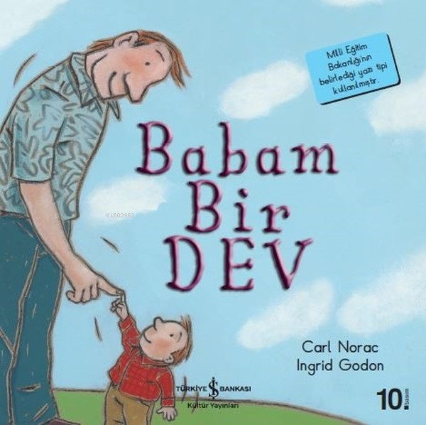 Babam Bir Dev-İlk Okuma Kitaplarım Carl Norac