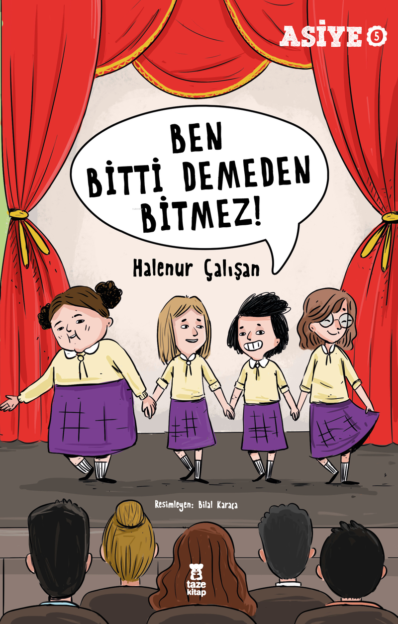 Asiye 5 - Ben Bitti Demeden Bitmez Halenur Çalışan