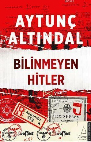 Bilinmeyen Hitler Aytunç Altındal