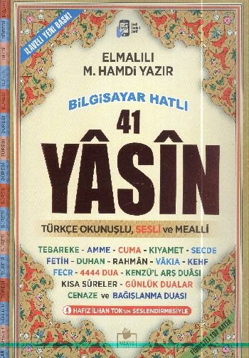 41 Yasin Cami Boy Fihristli Bilgisayar Hatlı Türkçe Okunuşlu Ve Sesli Mealli Elmalılı Muhammed Hamdi Yazır