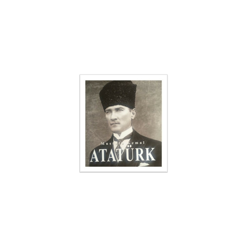 Mustafa Kemal Atatürk