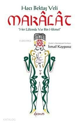 Hacı Bektaş Veli - Makalat