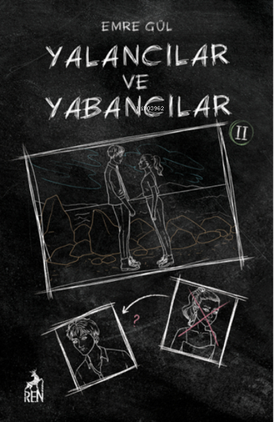 Yalancılar ve Yabancılar 2 (Ciltli) Emre Gül