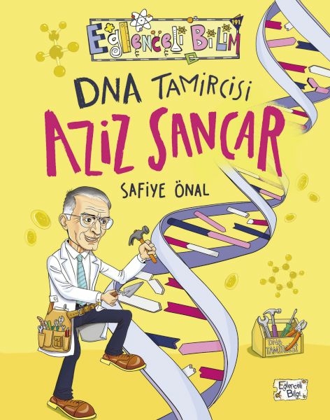 Dna Tamircisi Aziz Sancar Safiye Önal