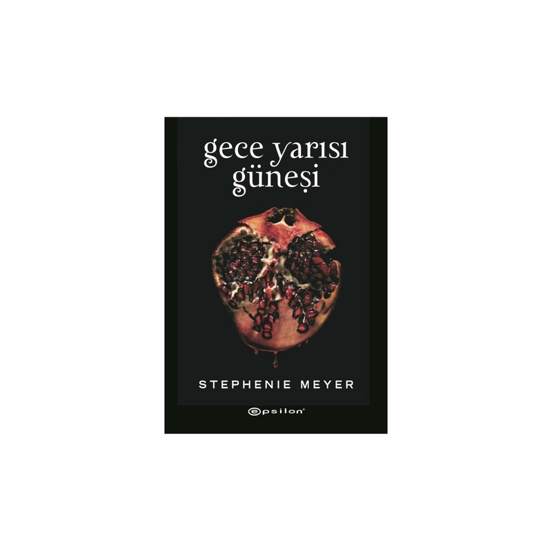 Gece Yarısı Güneşi Stephenie Meyer