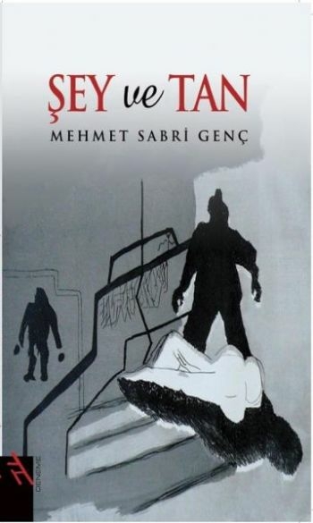 Şey Ve Tan Mehmet Sabri Genç