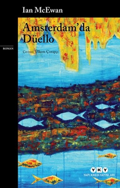 Amsterdam’da Düello Ian Mcewan