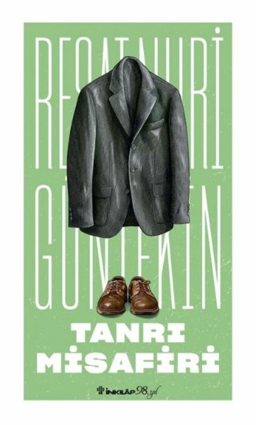 Tanrı Misafiri (Yeni Kapak) Reşat Nuri Güntekin