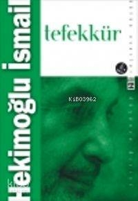Tefekkür Hekimoğlu İsmail