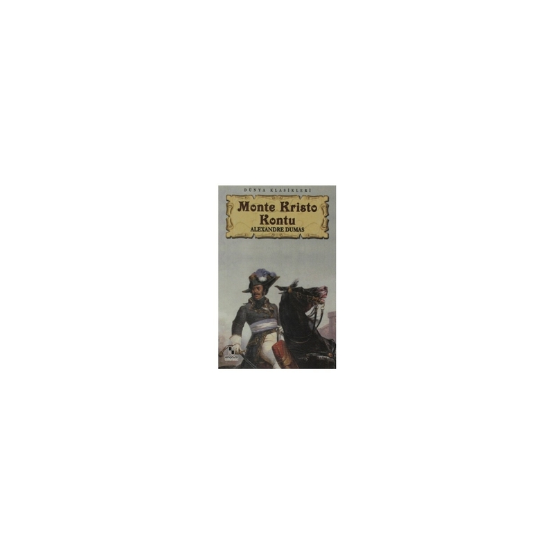 Monte Kristo Kontu Alexandre Dumas