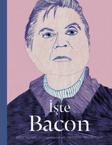 İşte Bacon (Ciltli) Kitty Hauser