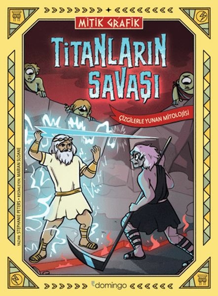 Mitik Grafik - Titanların Savaşı Stephanie Peters