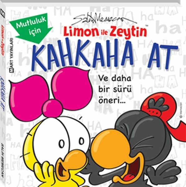 Limon ile Zeytin - Mutluluk için Kahkaha At!