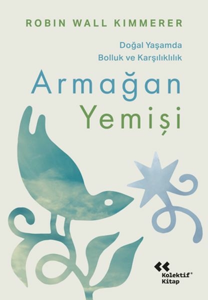 Armağan Yemişi Robin Wall Kimmerer