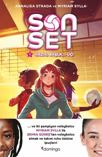 Son Set 1 – Hazır, Başla… Uç! Annalisa Strada , Myriam Sylla