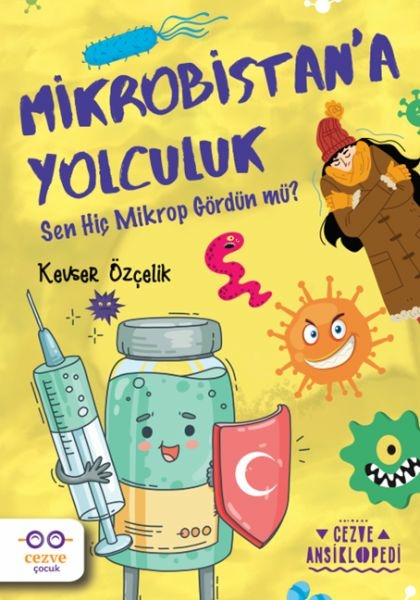 Mikrobistan’a Yolculuk – Cezve Ansiklopedi Kevser Özçelik