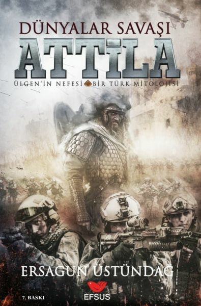 Dünyalar Savaşı Attila Ersagun Üstündağ