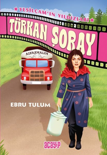 Yeşilçam’ın Yıldızları 4 - Türkan Şoray Ebru Tulum