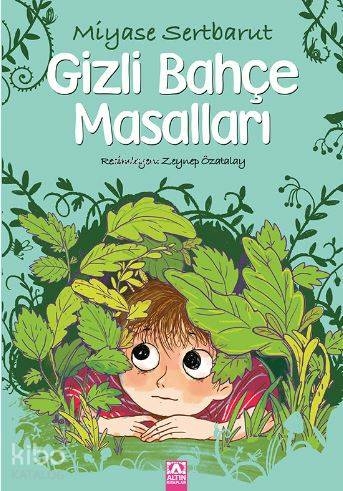 Gizli Bahçe Masalları Miyase Sertbarut