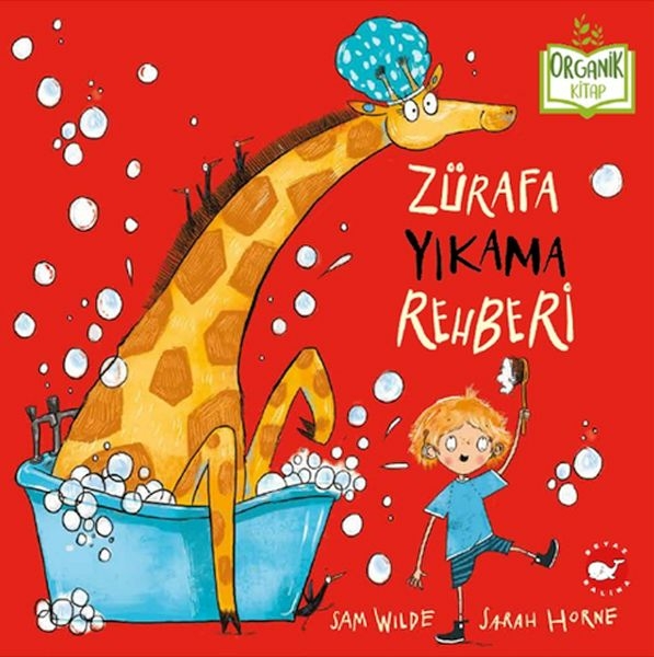 Zürafa Yıkama Rehberi - Organik Kitap Sam Wilde