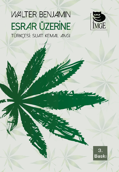 Esrar Üzerine Walter Benjamin