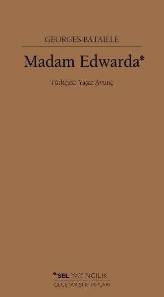 Madam Edwarda - Geceyarısı Kitapları Georges Bataille