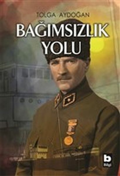 Bağımsızlık Yolu Tolga Aydoğan
