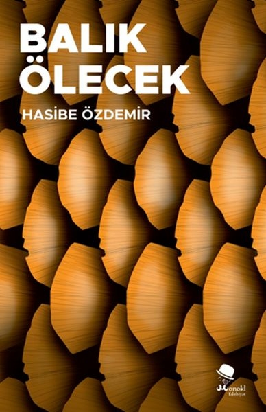 Balık Ölecek Hasibe Özdemir