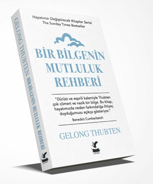 Bir Bilgenin Mutluluk Rehberi Gelong Thubten