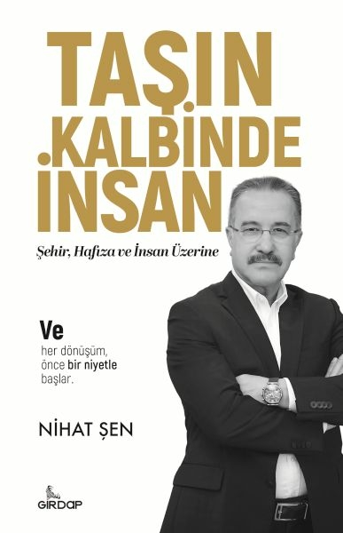 Taşın  Kalbinde İnsan Nihat Şen