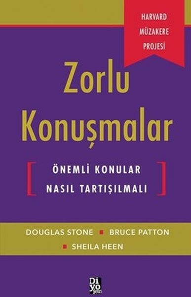 Zorlu Konuşmalar Bruce Patton, Douglas Stone, Sheila Heen