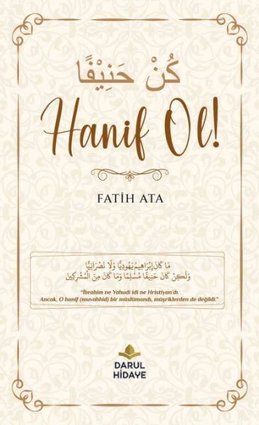 Hanif Ol! Fatih Ata