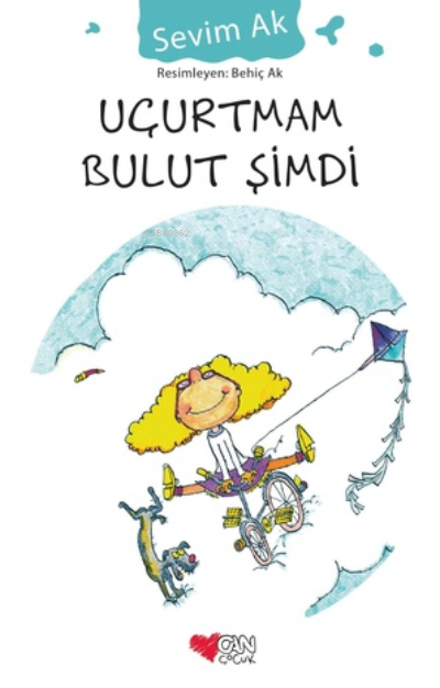 Uçurtmam Bulut Şimdi Sevim Ak
