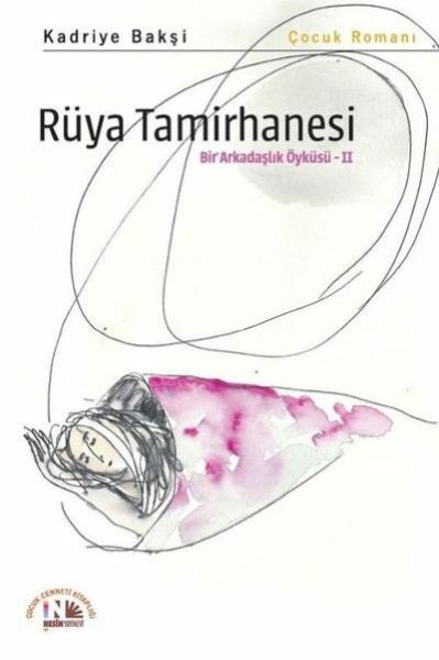 Rüya Tamirhanesi Kadriye Bakşi