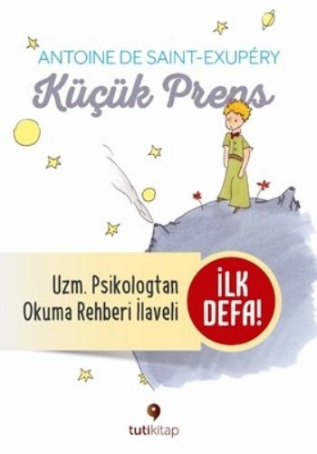 Küçük Prens Ve Küçük Prens'i Okuma Rehberi Antoine De Saint-Exupery