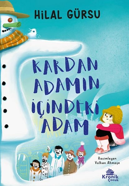 Kardan Adamın İçindeki Adam Hilal Gürsu