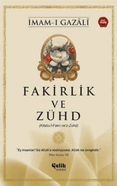 Fakirlik Ve Zühd - İmam Gazali İmam Gazali