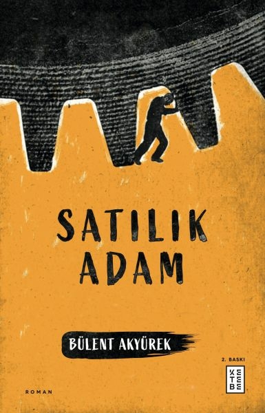 Satılık Adam Bülent Akyürek