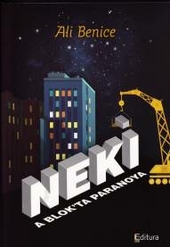NEKİ A Blokta Paranoya Ali Benice