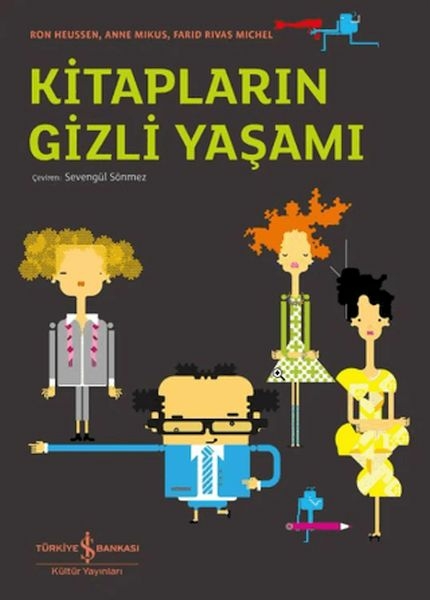 Kitapların Gizli Yaşamı Anne Mikus