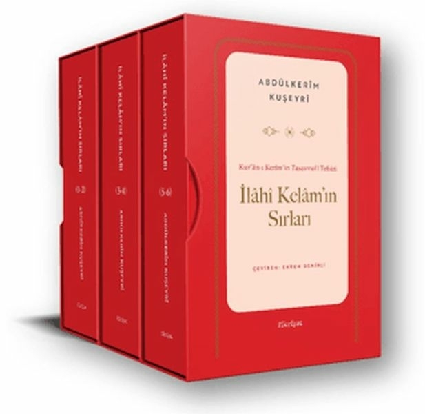 Kur’ân-ı Kerîm’in Tasavvufî Tefsiri: İlâhî Kelâm’ın Sırları Abdülkerim Kuşeyri