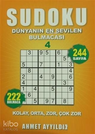 Sudoku 4 - Dünyanın En Sevilen Bulmacası Ahmet Ayyıldız