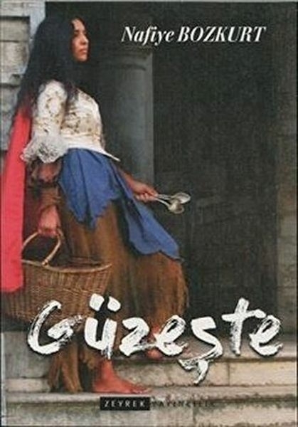 Güzeşte Nafiye Bozkurt