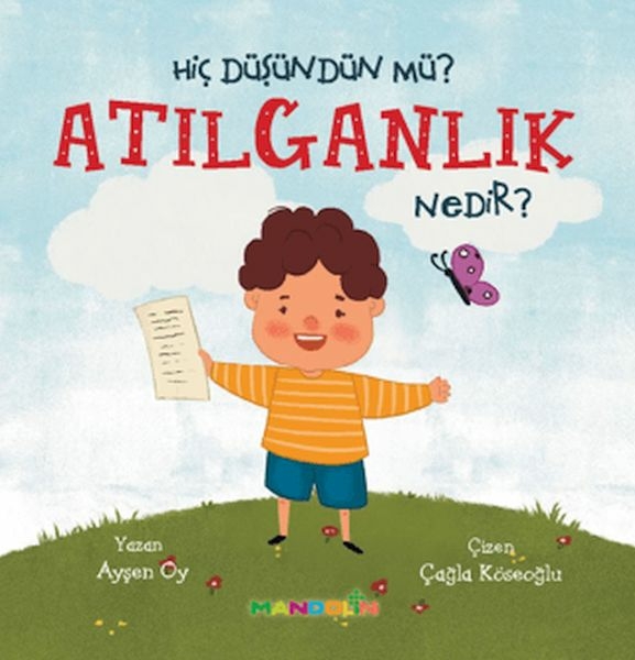 Hiç Düşündün Mü?Atılganlık Nedir? Ayşen Oy