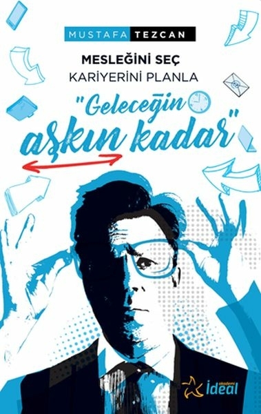 Geleceğin Aşkın Kadar Mustafa Tezcan